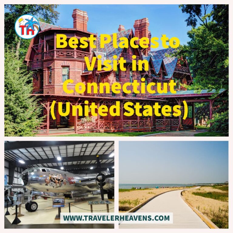 Beautiful Destinations, Best Places to Visit in Connecticut, Travel to Connecticut, USA, Visit to Connecticut