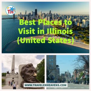 Beautiful Destinations, Best Places to Visit in Illinois, Travel to Illinois, USA, Visit Illinois