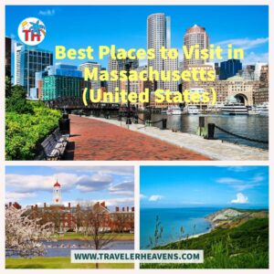 Beautiful Destinations, Best Places to Visit in Massachusetts, Travel to Massachusetts, USA, Visit Massachusetts