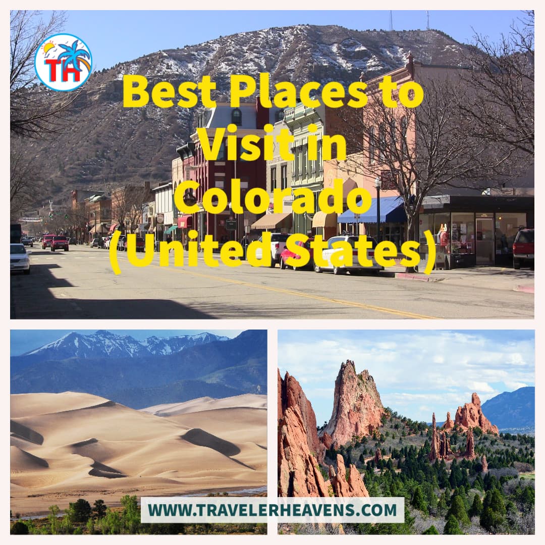 Beautiful Destinations, Best Places to Visit in Colorado, Travel to Colorado, USA, Visit to Colorado