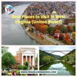 Beautiful Destinations, Best Places to Visit in West Virginia, Travel to West Virginia, USA, Visit West Virginia