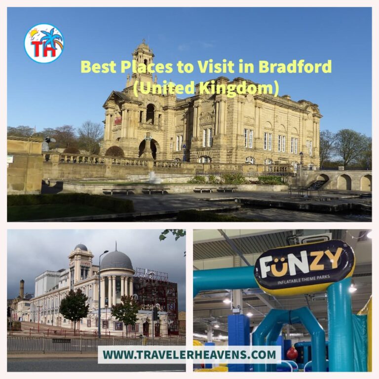 Beautiful Destinations, Best Places to Visit in Bradford, Travel to Bradford, UK, UK Best Places, UK Travel Guide, Visit Bradford