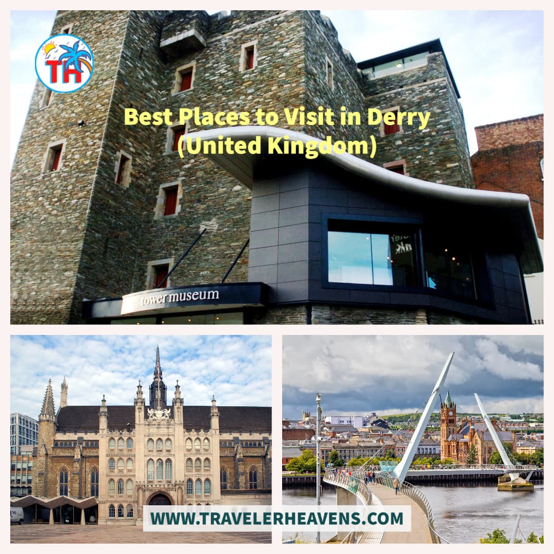 Beautiful Destinations, Best Places to Visit in Derry, Travel to Derry, UK, UK Best Places, UK Travel Guide, Visit Derry