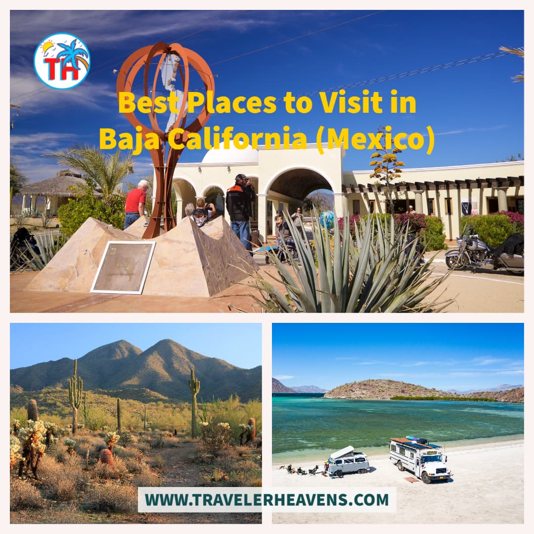 Beautiful Destinations, Best Places to Visit in Baja California, Mexico, Mexico Best Places, Mexico Travel Guide, Travel to Baja California, Visit Baja California