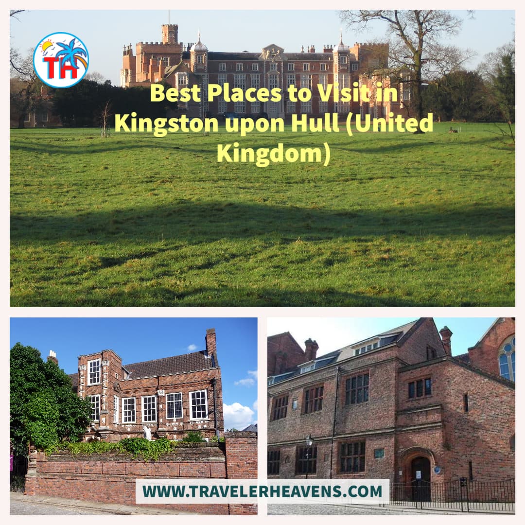 Beautiful Destinations, Best Places to Visit in Kingston upon Hull, Travel to Kingston upon Hull, UK, UK Best Places, UK Travel Guide, Visit Kingston upon Hull