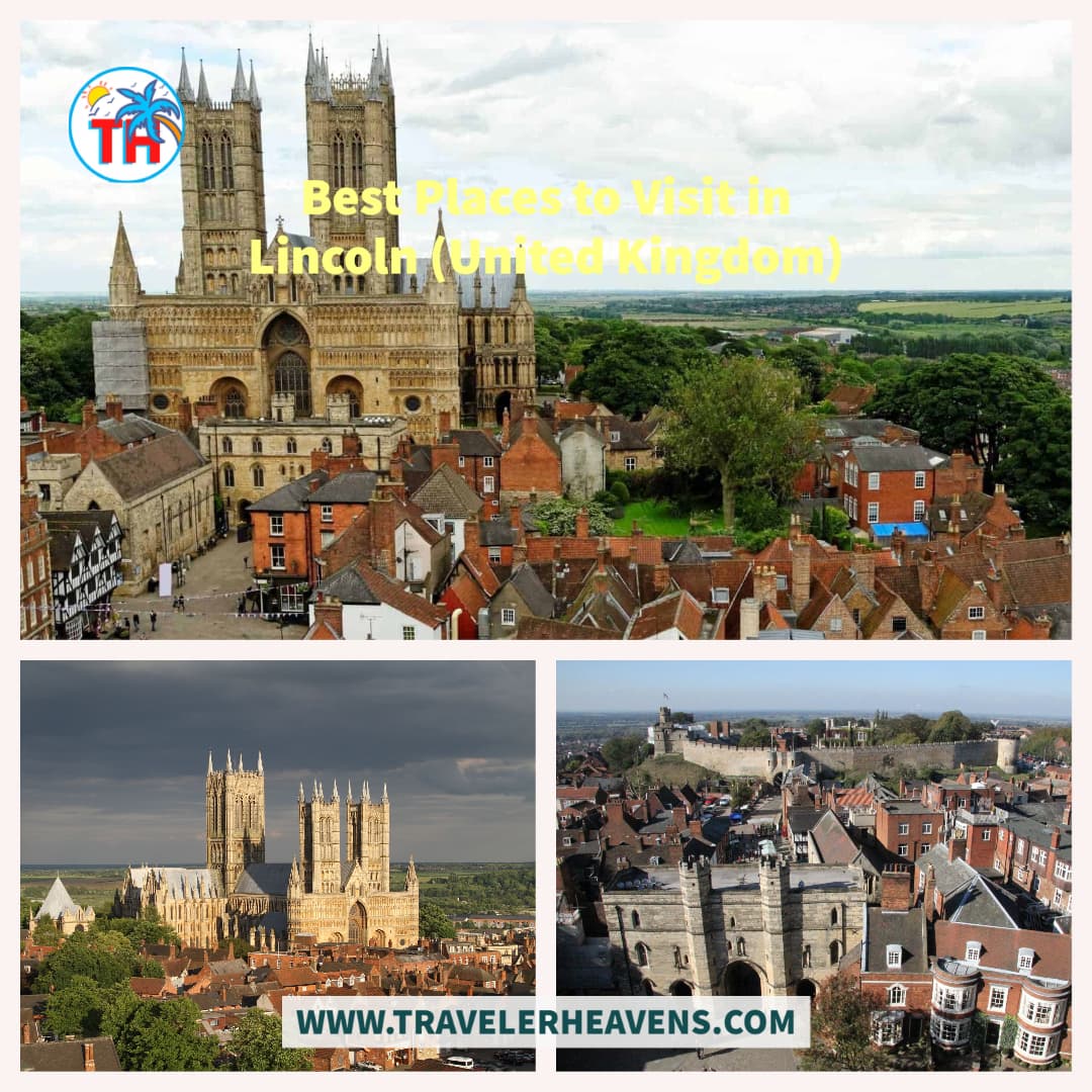 Beautiful Destinations, Best Places to Visit in Lincoln, Travel to Lincoln, UK, UK Best Places, UK Travel Guide, Visit Lincoln