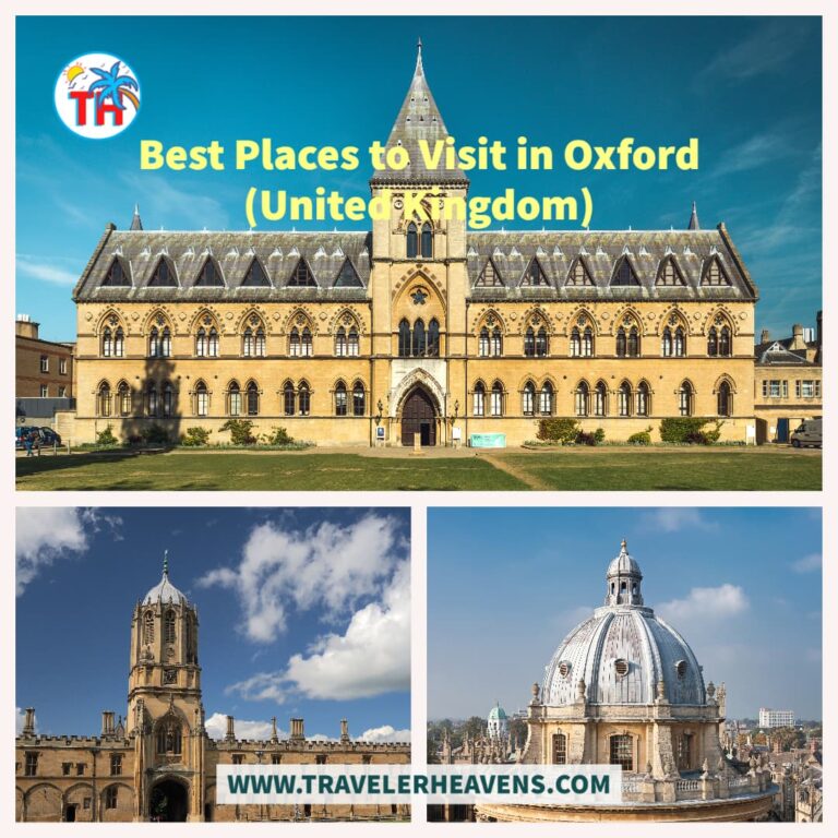 Beautiful Destinations, Best Places to Visit in Oxford, Travel to Oxford, UK, UK Best Places, UK Travel Guide, Visit Oxford