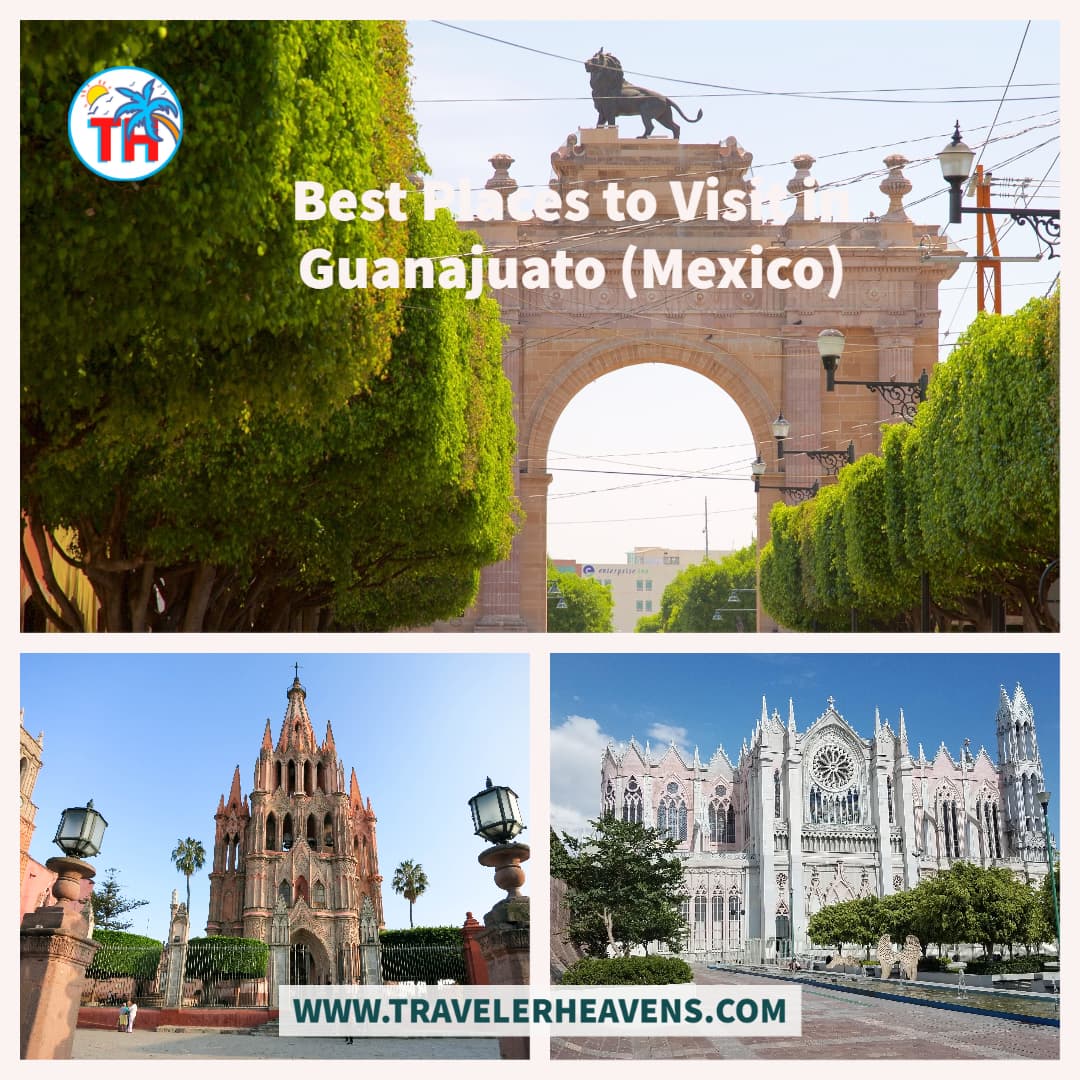 Beautiful Destinations, Best Places to Visit in Guanajuato, Mexico, Mexico Best Places, Mexico Travel Guide, Travel to Guanajuato, Visit Guanajuato