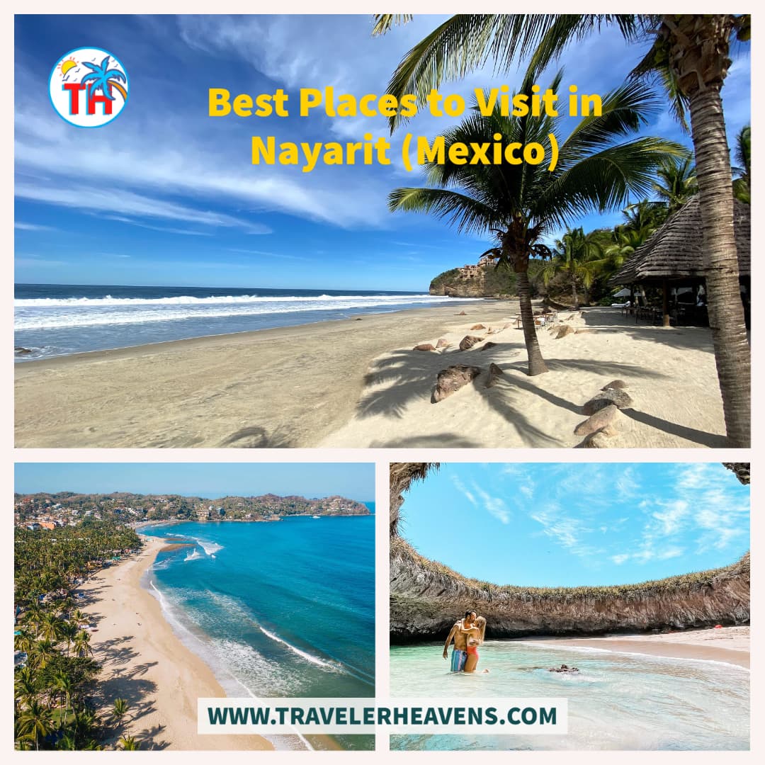 Beautiful Destinations, Best Places to Visit in Nayarit, Mexico, Mexico Best Places, Mexico Travel Guide, Travel to Nayarit, Visit Nayarit
