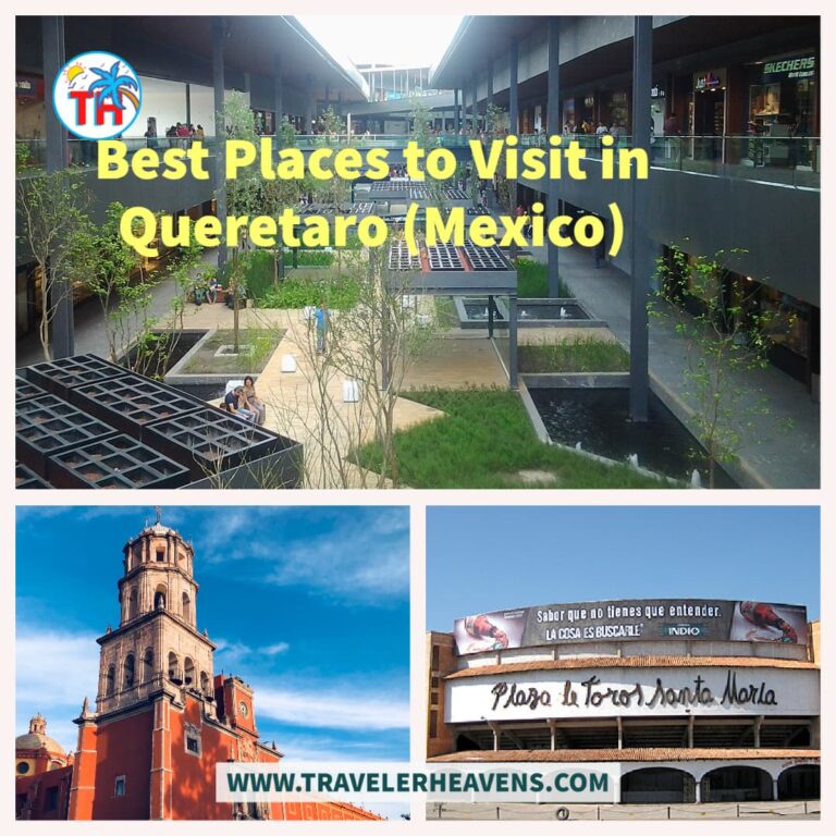 Beautiful Destinations, Best Places to Visit in Queretaro, Mexico, Mexico Best Places, Mexico Travel Guide, Travel to Queretaro, Visit Queretaro