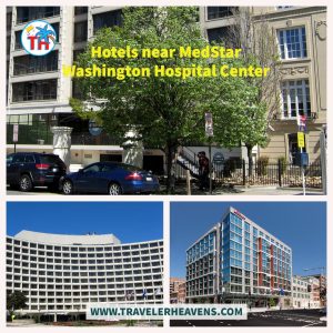 Hotels near MedStar Washington hospital center, Travel to Washington, USA, USA Travel Guide, Visit Washington
