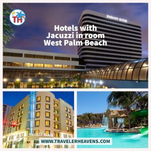 Florida, Florida Travel Guide, Hotels, hotels with jacuzzi in room West Palm Beach, Travel to West Palm Beach, Visit West Palm Beach