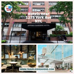 Hotels, hotels near 1275 York AVE NYC, New York City, New York City Travel Guide, Travel to New York City, US Destination, Visit York Ave