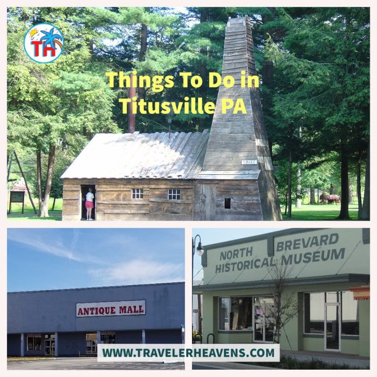 Hotels, Pennsylvania Travel Guide, Things to Do in Titusville PA, Titusville, Tourism, Travel to Pennsylvania, US Destination, Visit Titusville, World Traveler